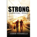 Strong: Survival Road