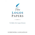 The Logos Papers: To Make the Logos Known