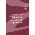 Justice in Fairness International Negotiation