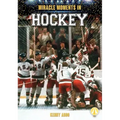 Miracle Moments in Hockey