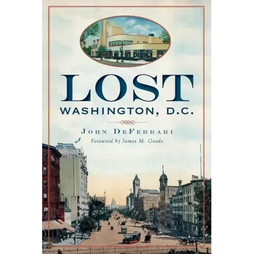 Lost Washington, D.C.