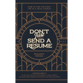 Don't Just Send a Resume: How to Find the Right Job in a Local Church