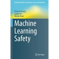 Machine Learning Safety