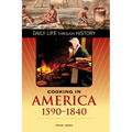 Cooking in America, 1590-1840