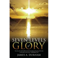 Seven Levels of Glory