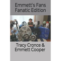 Emmett's Fans Fanatic Edition