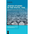Jewish Studies in the Digital Age