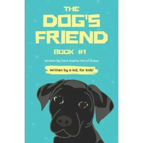 The Dog's Friend