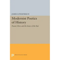 Modernist Poetics of History: Pound, Eliot, and the Sense of the Past