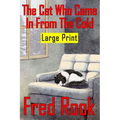 The Cat Who Came In From The Cold