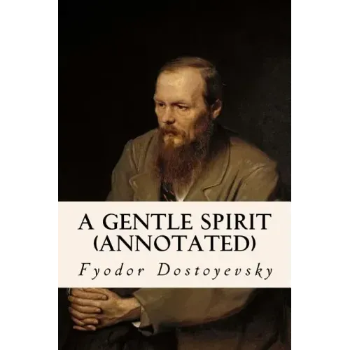 A Gentle Spirit (annotated)