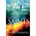Day of the Saints: Equiping Believers for Their Revolutionary Role in Ministry