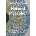 Natural Metaphor: The Intelligent Evolution of Consciousness