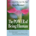 The Power of Being Human