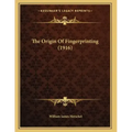 The Origin Of Fingerprinting (1916)