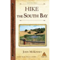 Hike the South Bay: Best Day Hikes in the South Bay and Along the Peninsula