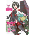 Bofuri: I Don't Want to Get Hurt, So I'll Max Out My Defense., Vol. 8 (Light Novel): Volume 8