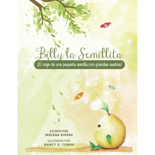 Billy la Semillita: ¡El viaje de una pequeña semilla con grandes sueños!