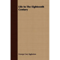 Life In The Eighteenth Century