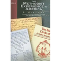 The Methodist Experience in America Volume I: A History