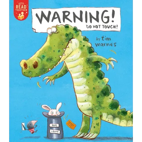 Warning! Do Not Touch!