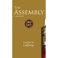 The Assembly: A Spirituality