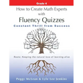 How to Create Math Experts with Fluency Quizzes Grade 4: Constant Thrill from Success