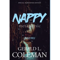 Nappy Metaphysic: Special Hardcover Edition