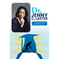 Dr. Jenny C. Laster: I Mopped Floors, So You Won't Have To!