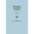 Historical Southern Families. in 23 Volumes. Volume XX