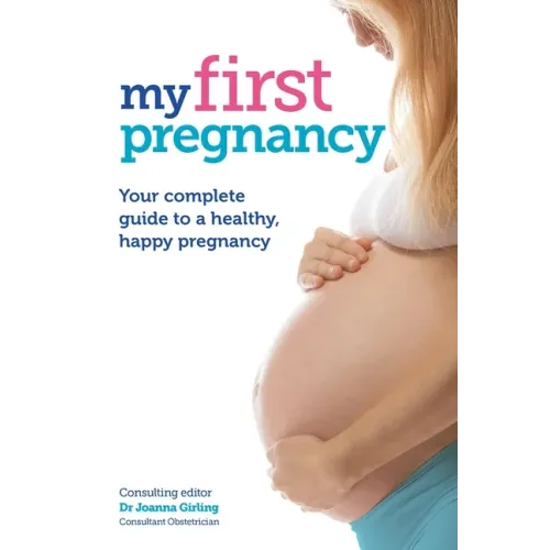 My First Pregnancy