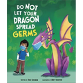 Do Not Let Your Dragon Spread Germs