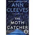 The Moth Catcher: A Vera Stanhope Mystery