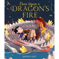 Once Upon a Dragon's Fire