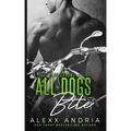 All Dogs Bite (MC romance)