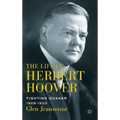 The Life of Herbert Hoover: Fighting Quaker, 1928-1933