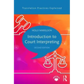 Introduction to Court Interpreting
