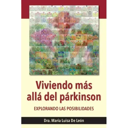 Viviendo Más Allá del Párkinson: Explorando Las Posibilidades