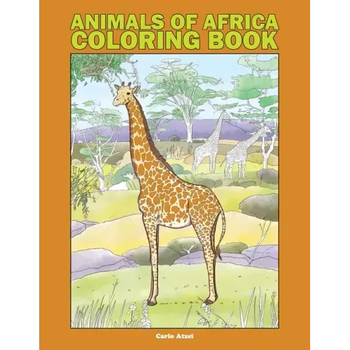 Animals of Africa Coloring Book: 25 Realistic Coloring Pages Featuring 100 African Species