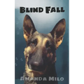Blind Fall