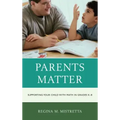 Parents Matter: Supporting Your Child with Math in Grades K-8