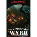The Kingdom of Wyrd