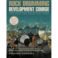 Rock Drumming Development: Improve Your Drumming Step-by-Step with These Coordination Exercises for Rock Drumming Beginners