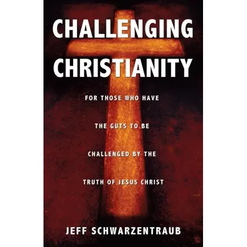 Challenging Christianity