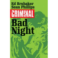 Criminal Volume 4: Bad Night