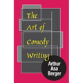 The Art of Comedy Writing
