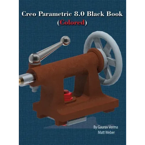Creo Parametric 8.0 Black Book (Colored)