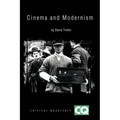 Cinema and Modernism