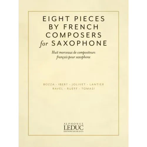 Eight Pieces by French Composers for Saxophone: For Alto Saxophone and Piano