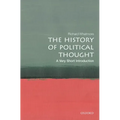 The History of Political Thought: A Very Short Introduction